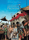 Histoire de la Provence, Tome 2 : Celtes, grecs et romains par Signe