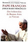 Des bidonvilles de Buenos Aires au Vatican