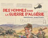 Des hommes dans la guerre d'Algérie par Bournier