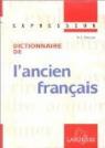 Dictionnaire de l'ancien franais par Greimas