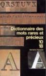 Dictionnaire des mots rares et précieux par Zylberstein