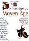 Dictionnaire du Moyen Age par Gauvard