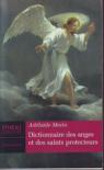 Dictionnaires des anges et des saints protecteurs par Morin