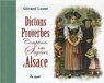 Dictons Proverbes et Autres Sagesses d'Alsace par Leser