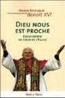 Dieu nous est proche : L'Eucharistie au coeur de l'Eglise par Benot XVI