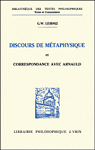 Discours de Mtaphysique et correspondance avec Arnauld par Leibniz