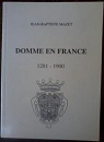 Domme En France 1281-1900 par Mazet