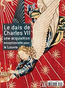 Dossier de l'art - HS, n4 : Le dais de Charles VII par Dossier de l'art