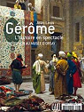 Dossier de l'art - HS, n°6 : Jean-Léon Gérôme par Dossier de l'art
