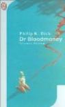 Philip K. DICK (Etats-Unis) Sm_cvt_Dr-Bloodmoney_4124