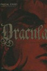 Dracula : Le prince valaque Vlad Tepes par Pauly