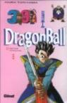 Dragon Ball, tome 39 : Adieu, guerrier à la force inégalée par Toriyama