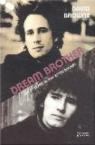 Dream Brother : Vies et morts de Jeff et Time Buckley par Browne