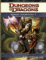 Dungeons & Dragons, 4me dition : Manuel des joueurs 2, Hros des arcanes, des dieux et de la nature par Donjons et Dragons