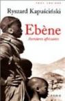 Ebène. Aventures africaines par Kapuscinski