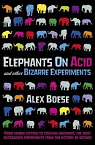 Elephants on Acid par Boese