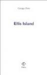 Ellis Island par Perec