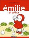Émilie, tome 4 : Émilie et Arthur par Pressensé