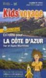 En route pour la Côte d'Azur, le Var et les Alpes-Maritimes par Itak éditions