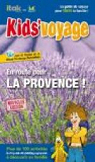 En route pour la Provence ! par Itak ditions