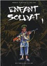 Enfant soldat, tome 1 par Fukaya