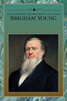 Enseignements des prsidents de l'glise : Brigham Young par Young