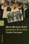 Escadrons de la mort, l'école française par Robin
