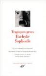 Tragiques grecs : Eschyle - Sophocle  par Eschyle