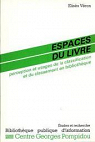 Espaces du livre: Perception et usages de la classification et du classement en bibliothèque par Verón