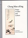 Essays on Man and Culture par Man Ch`ing
