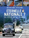 ternelle nationale 7 : Au coeur de la France par Naddeo