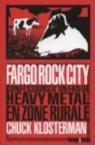 Fargo Rock City par Klosterman