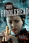 Fiddlehead par Priest