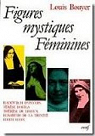 Figures mystiques fminines par Bouyer