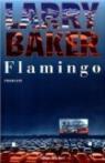 Flamingo par Baker