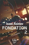 Le Cycle de Fondation Folio SF, intégrale tome 2 par Asimov