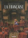La française, tome 1 : Mireille par Trillo