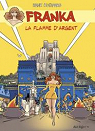 Franka - BD Must, tome 21 : Le voyage d'Ishtar - 3. La Flamme d'argent par Kuijpers