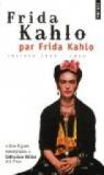 Frida Kahlo par Frida Kahlo : Lettres 1922-1954 par Kahlo