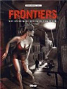 Frontiers, tome 1 par Wild