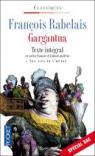 Gargantua : Texte intgral en ancien franais et franais moderne par Rabelais