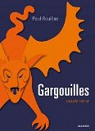 Gargouilles : Un livre pop-up par Rouillac