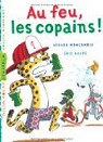 Gaspard le lopard, tome 8 : Au feu, les copains ! par Moncomble