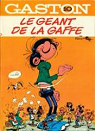 Gaston, tome 10 : Le géant de la gaffe par Franquin