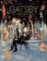 Gatsby le magnifique: D'aprs l'oeuvre de F. Scott Fitzgerald par Melchior