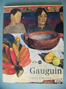 Gauguin : Exposition, Paris, Galeries Nationales du Grand Palais (14 janvier-24 avril 1989) par Frches-Thory