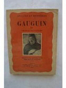 Gauguin. anciens et modernes par Gauguin