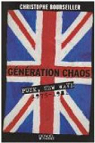 Génération chaos : Punk, New Wave 1975-1981 par Bourseiller