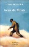 Gens de Mosta. Moments 1990-1994 par Tengour