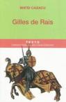 Gilles de Rais par Cazacu